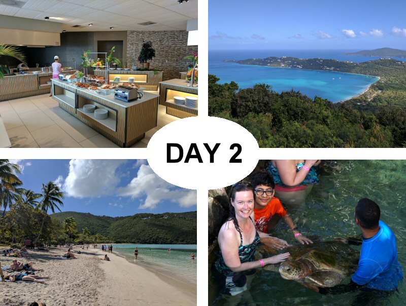 Sugar Bay Resort Breakfast Bar, Magens Bay (from Drakes Seat), Magens Bay (up close), and Coral World Sea Turtle Encounter